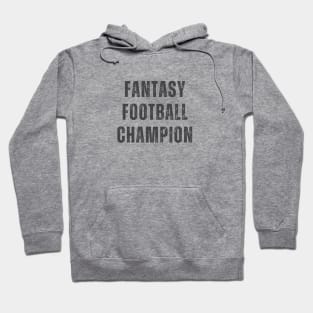 Fantasy Football Champion Hoodie